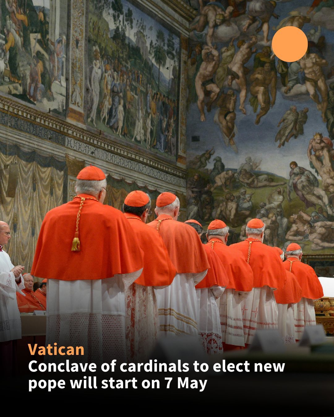Cardinals To Commence Voting For A New Pope On May 7 – Conclave